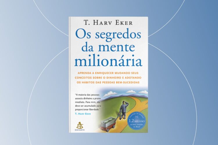 Livro | Os Segredos da Mente Milionária – T. Harv Eker