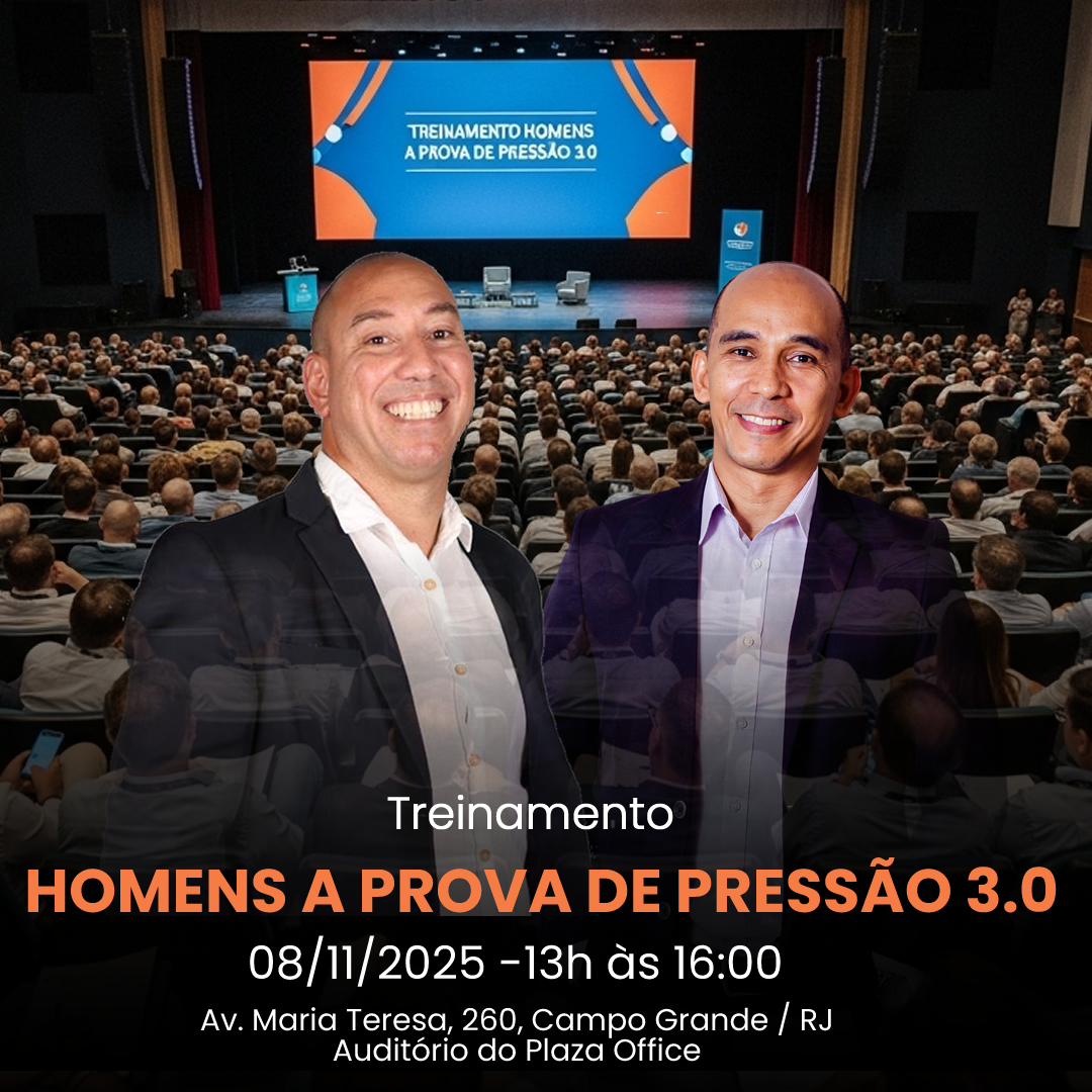 HOMENS À PROVA DE PRESSÃO 3.0 – Mente, Fé e Finanças