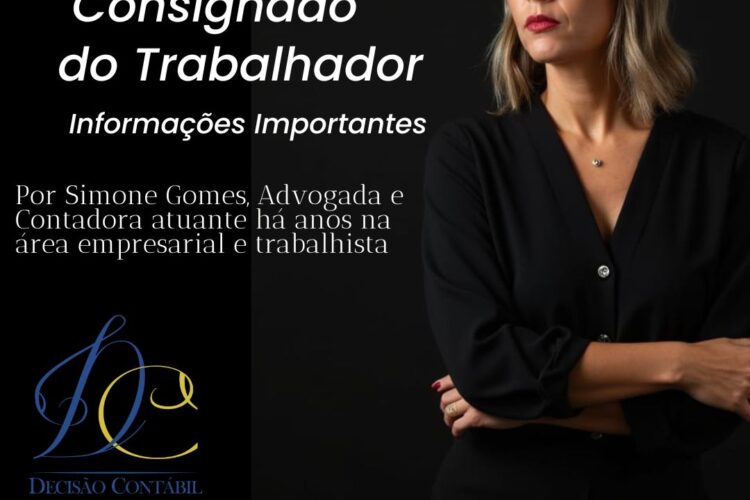 Crédito Consignado do Trabalhador – PARTE II